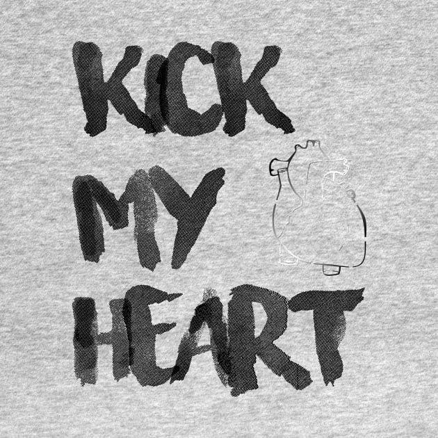 Kick My Heart by Tamevv